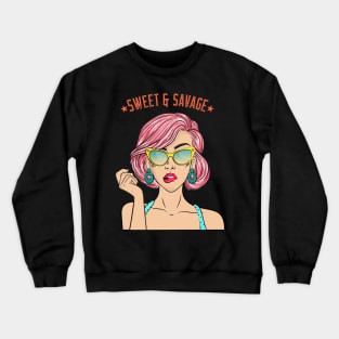 Sweet and Savage Tees Crewneck Sweatshirt